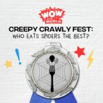 Creepy Crawly Fest: Who Eats Spiders the Best?! (1/2/23) episode logo