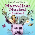 David Walliams&apos; Marvellous Musical Podcast Trailer episode logo