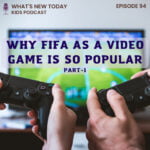 Epi 94: Video game review of FIFA from EA sports (part 1) episode logo
