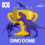 Dino Dome podcast episodes