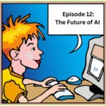 Episode 12: The Future of AI episode logo