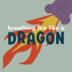 Breathing Fire Like a Dragon episode logo
