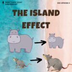 S2 E4: Wildlife: What is the Island Effect? episode logo