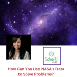 How Can you Solve a Problem Using NASA Data? episode logo