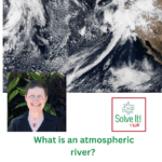 What is an Atmospheric River? episode logo