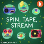 Spin, Tape, Stream episode logo