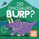 Did Dinosaurs Burp? episode logo