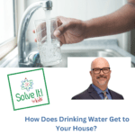 How Does Drinking Water Get to Your House? episode logo