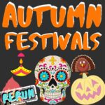 Autumn festivals from Diwali, Hungry Ghost, Day of the Dead, Guy Fawkes and more!! episode logo