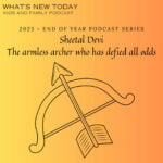 S2 E49: People of the Year 2023 – Sheetal Devi – the armless archer who defied all odds episode logo
