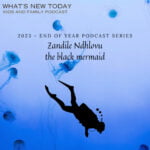 S2 E50: People of the Year (2023) – Zandile – the first South African Black to embrace oceans as a freediving instructor episode logo