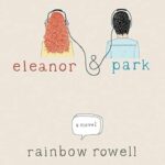 Challenged Books Eleanor and Park by Rainbow Rowell episode logo