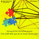 S2 E51: Solving GCHQ Christmas Challenge – a puzzle for spies who love to break secret codes episode logo
