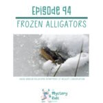 94: Frozen Alligators episode logo