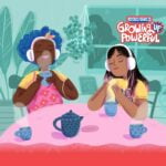 Growing Up Powerful: Ep 1. Monster Tea episode logo