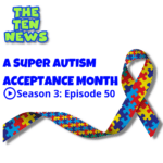 Encore! A Super Autism Acceptance Month  ️ episode logo