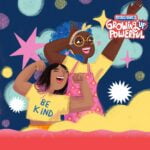 Growing Up Powerful: Ep 13. Growing Up Powerful… Together! episode logo