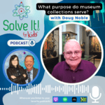 What Purpose Do Museum Collections Serve? episode logo