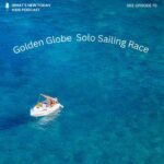 S2 E70: How do people sail solo in a race to circumnavigate the globe (as part of the Golden Globe Race) episode logo