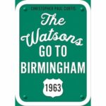 Challenged and Banned Books The Watsons Go to Birmingham 1963 episode logo