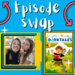 BONUS: 2024 Summer Break Episode Swap – Dorktales episode logo