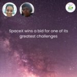 SpaceX has won a bid for one of the toughest challenges in space episode logo