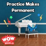 Practice Makes Permanent (8/26/24) episode logo