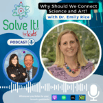 Why Should We Connect Science and Art? episode logo