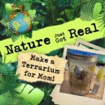 Ep #7 – Make a Terrarium for Mom! episode logo