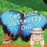 Get Your Butterfly On! S2-Ep #4 episode logo
