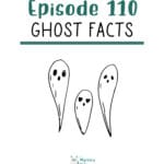 110: Ghost Facts episode logo