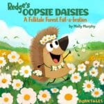 Redge’s Oopsie Daisies – A Folktale Forest Fail-a-bration Story for Kids episode logo