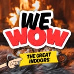WeWow The Great Indoors 2024 – Day 5: Into the Outdoors (12/20/24) episode logo