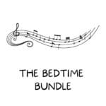 The Bedtime Bundle (Volume Two): Three Bedtime Stories for Kids episode logo