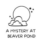 A Mystery at Beaver Pond: A Meadow Friends Story episode logo