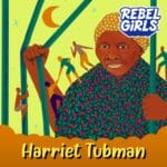 Harriet Tubman Read by Tarana Burk‪e‬ episode logo
