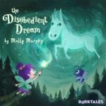 The Disobedient Dream – Bedtime Stories for Kids episode logo