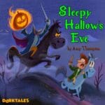 Sleepy Hallow’s Eve – Halloween Stories for Kids episode logo