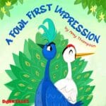 A Fowl First Impression – Fables for Kids episode logo