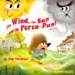 The Wind, the Sun and the Porcu-PUN – Fables for Kids episode logo