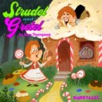 Strudel and Gretel – Fairy Tale Stories for Kids episode logo