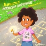 Rapunzel’s Hopscotch Hypothesis – Science Fun Stories for Kids episode logo