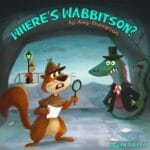 Where’s Wabbitson? – Mystery Stories for Kids episode logo