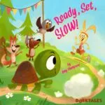 Ready, Set…SLOW! – Fun Stories for Kids episode logo