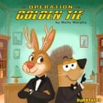 Operation Golden Tie – Spy Adventure for Stories for Kids episode logo