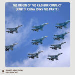 Kashmir conflict after China enters the fray (part 3 of 3) episode logo