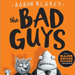 TOP TEN LIST #4: The Bad Guys by Aaron Blabey episode logo