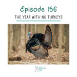 156: The Year of No Turkeys episode logo