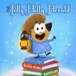 The Jolly Holly Herald – A Festive Holiday Story for Kids episode logo