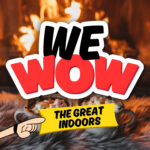 WeWow The Great Indoors – Day 3: Bored Games episode logo